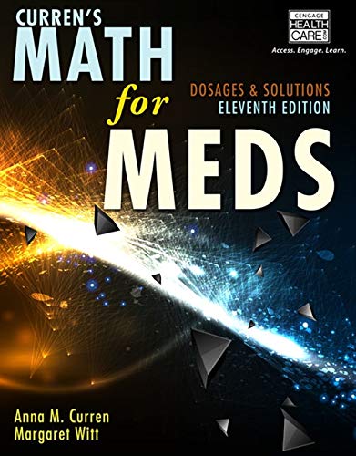 Book Cover Curren's Math for Meds: Dosages and Solutions, 11th Edition