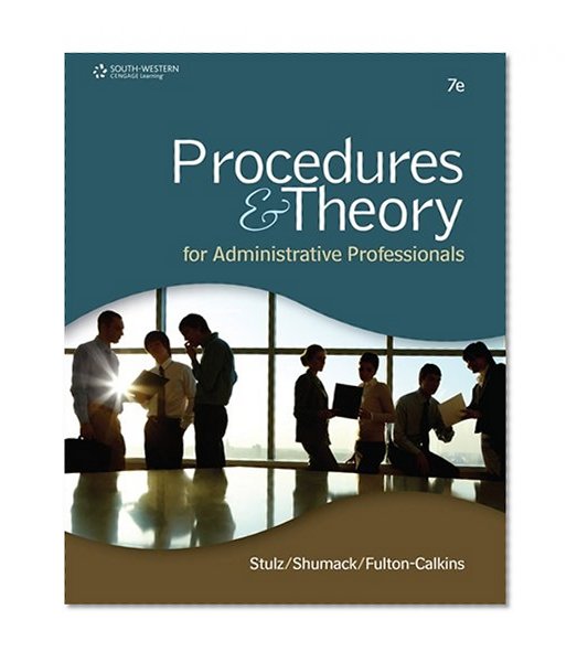 Procedures & Theory for Administrative Professionals