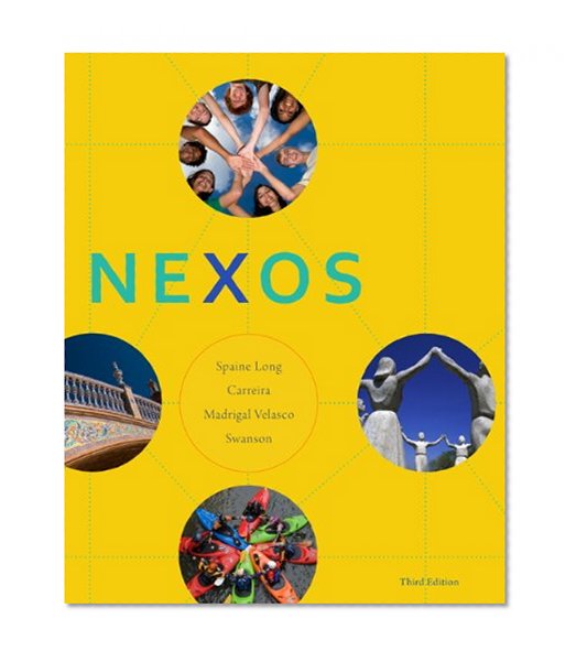 Answer Key with Audio Script for Spaine Long/Carreira/Madrigal Velasco/Swanson's Nexos, 3rd