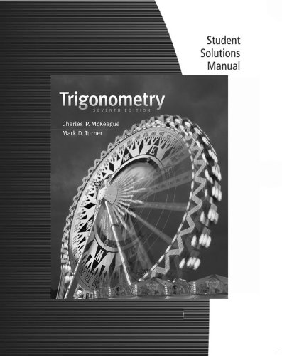 Book Cover Student Solutions Manual for McKeague/Turner's Trigonometry, 7th