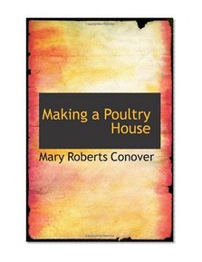 Making a Poultry House