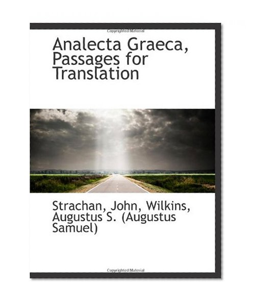 Analecta Graeca, Passages for Translation