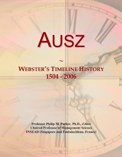 Ausz: Webster's Timeline History, 1504 - 2006