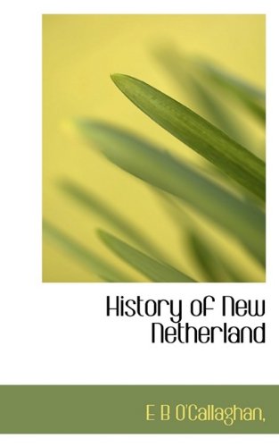 History of New Netherland