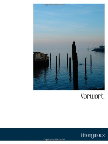 Vorwort. (German Edition)