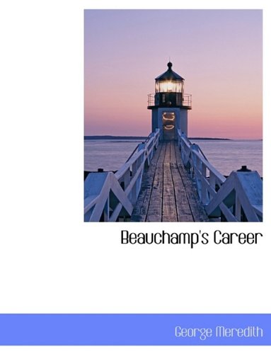 Beauchamp's Career