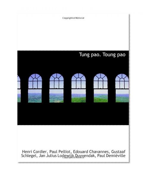 Tung pao. Toung pao (French Edition)