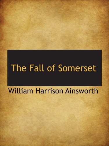 The Fall of Somerset