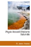 Physis Recueil D'historie Naturelle (French Edition)