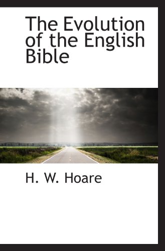 Book Cover The Evolution of the English Bible
