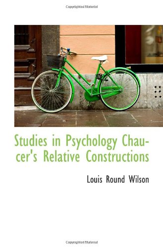 Studies in Psychology Chaucer's Relative Constructions