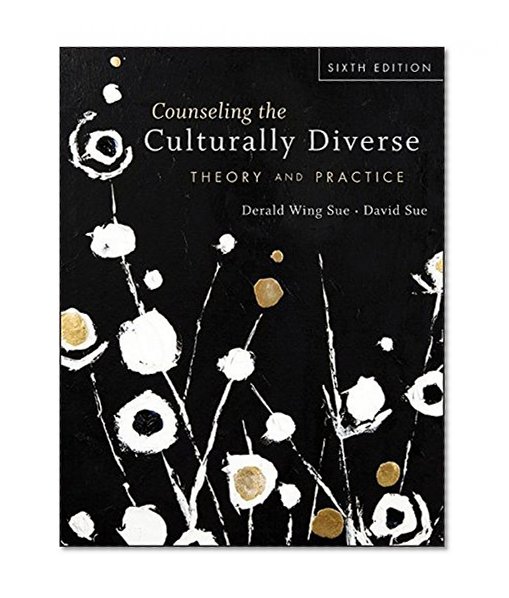 Book Cover Counseling the Culturally Diverse: Theory and Practice