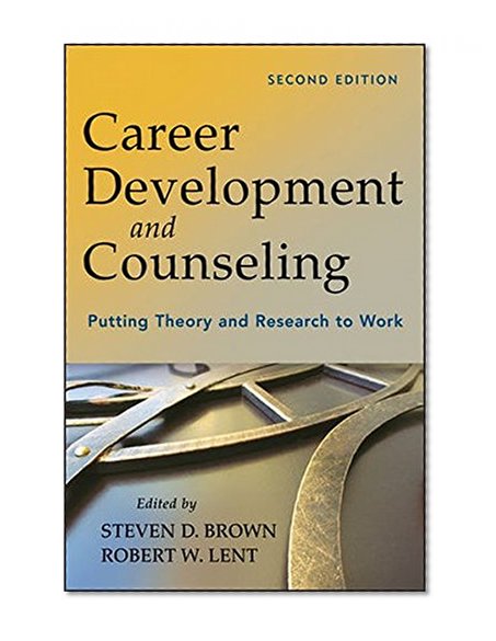 Book Cover Career Development and Counseling: Putting Theory and Research to Work