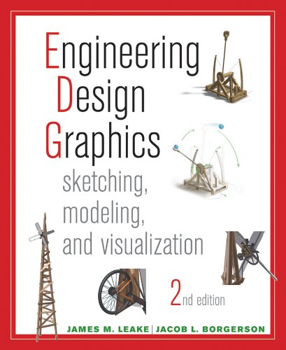 Book Cover Engineering Design Graphics: Sketching, Modeling, and Visualization