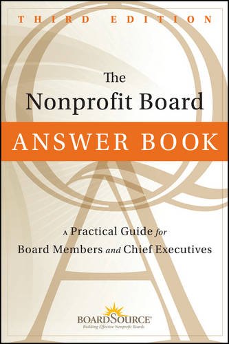 Book Cover The Nonprofit Board Answer Book: A Practical Guide for Board Members and Chief Executives