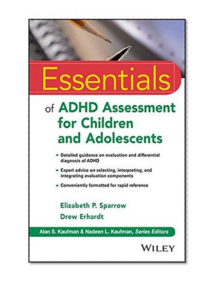 Book Cover Essentials of ADHD Assessment for Children and Adolescents (Essentials of Psychological Assessment)