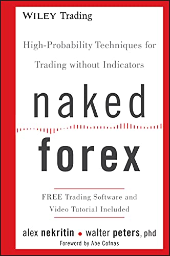 Book Cover Naked Forex: High-Probability Techniques for Trading Without Indicators