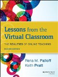 Lessons from the Virtual Classroom: The Realities of Online Teaching, 2nd Edition