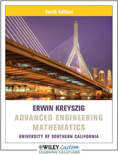 Advanced Engineering Mathematics [10 E] (University of Southern California)