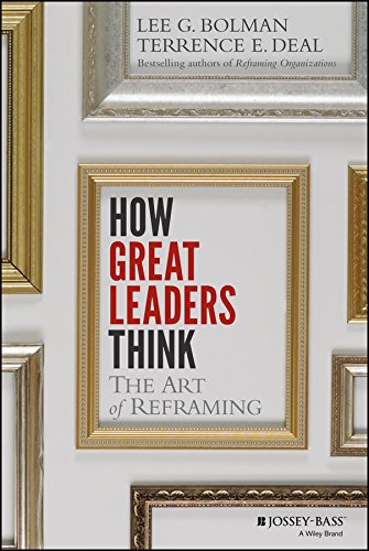 Book Cover How Great Leaders Think: The Art of Reframing