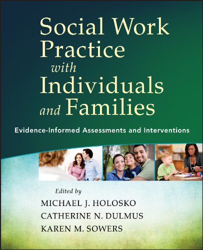 Book Cover Social Work Practice with Individuals and Families: Evidence-Informed Assessments and Interventions