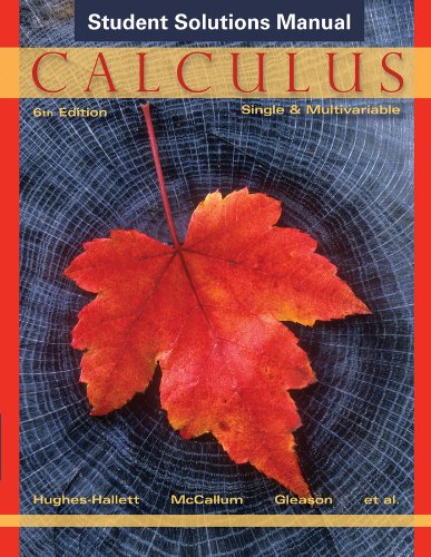 Calculus, Student Solutions Manual: Single and Multivariable