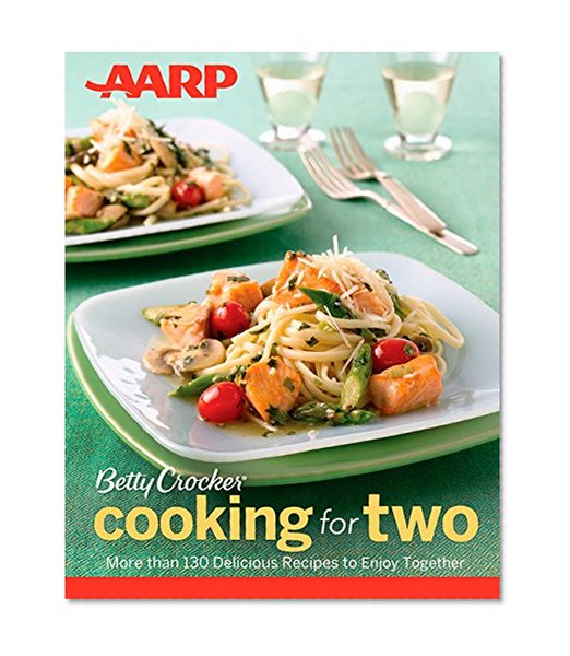 Book Cover AARP/Betty Crocker Cooking for Two