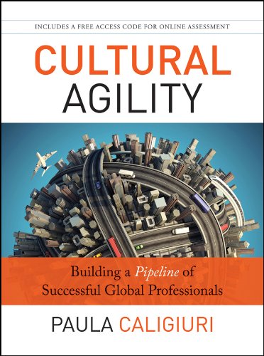 Book Cover Cultural Agility: Building a Pipeline of Successful Global Professionals