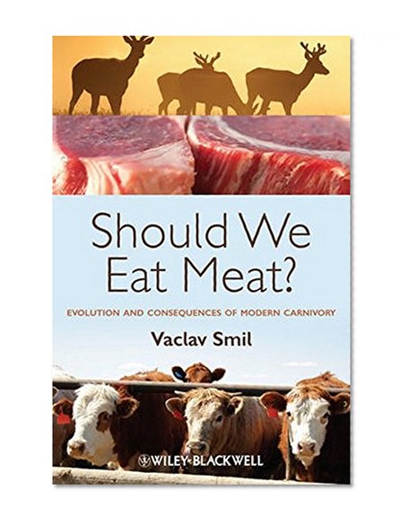 Book Cover Should We Eat Meat Evolution and Consequences of Modern Carnivory