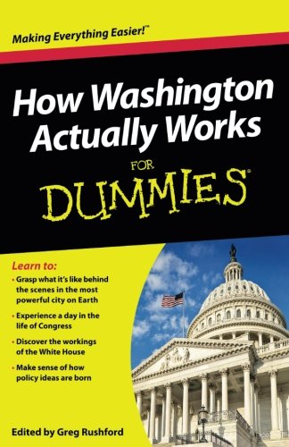 Book Cover How Washington Actually Works For Dummies