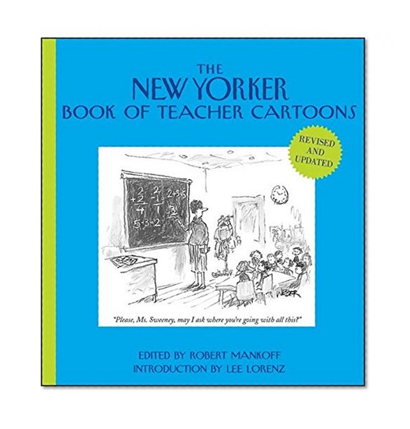 Book Cover The New Yorker Book of Teacher Cartoons