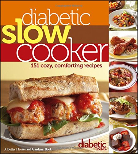 Book Cover Diabetic Living Diabetic Slow Cooker: 151 Cozy, Comforting Recipes
