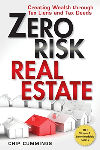 Book Cover Zero Risk Real Estate: Creating Wealth Through Tax Liens and Tax Deeds