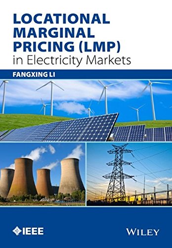 Book Cover Locational Marginal Pricing (LMP) in Electricity Markets (Wiley - IEEE)