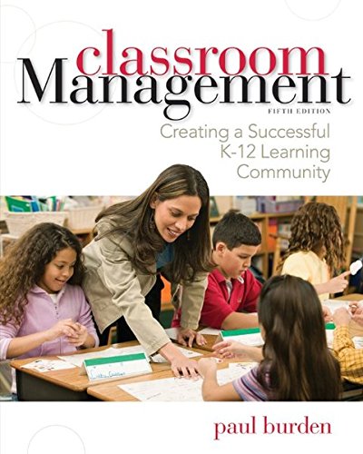 Book Cover Classroom Management: Creating a Successful K-12 Learning Community