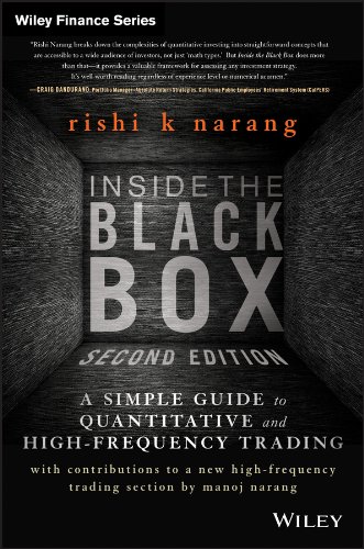 Book Cover Inside the Black Box: A Simple Guide to Quantitative and High Frequency Trading