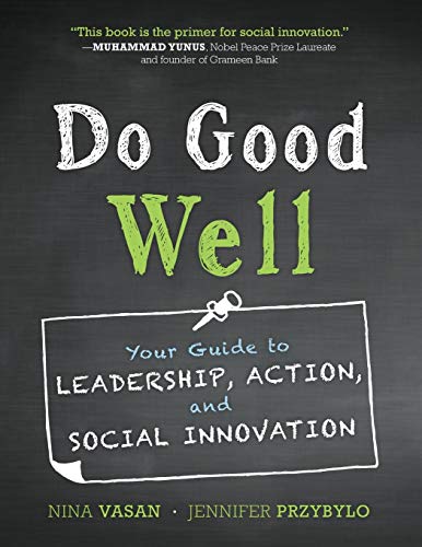 Book Cover Do Good Well: Your Guide to Leadership, Action, and Social Innovation