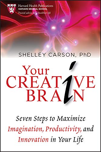 Book Cover Your Creative Brain: Seven Steps to Maximize Imagination, Productivity, and Innovation in Your Life