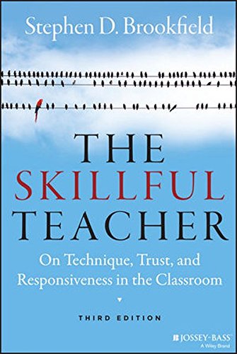 Book Cover The Skillful Teacher: On Technique, Trust, and Responsiveness in the Classroom