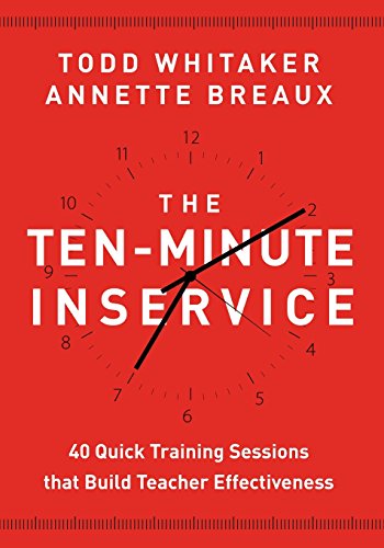 Book Cover John Wiley Ten-Minute Inservice: 40 Quick Training Sessions That Build Teacher Effectiveness