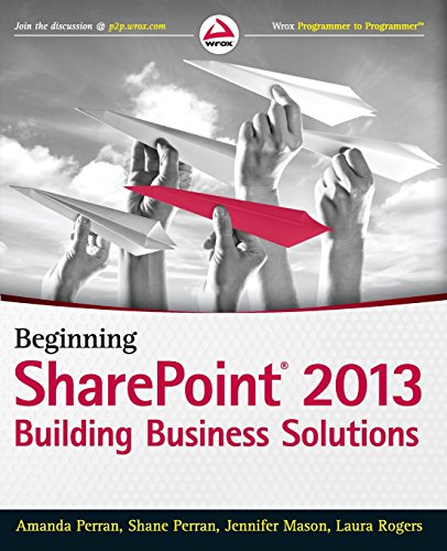 Book Cover Beginning SharePoint 2013: Building Business Solutions