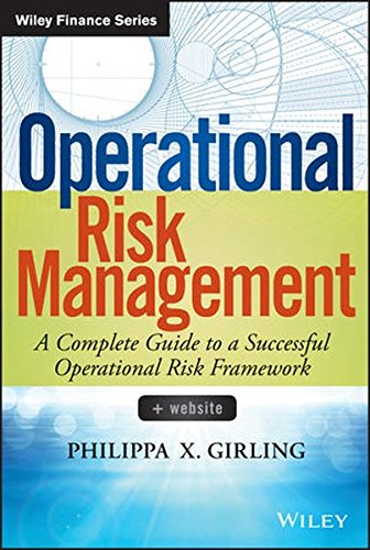 Book Cover Operational Risk Management: A Complete Guide to a Successful Operational Risk Framework