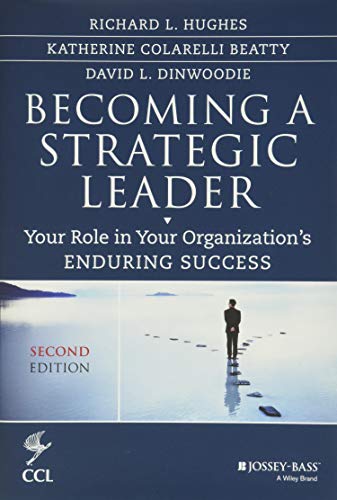 Book Cover Becoming a Strategic Leader: Your Role in Your Organization's Enduring Success