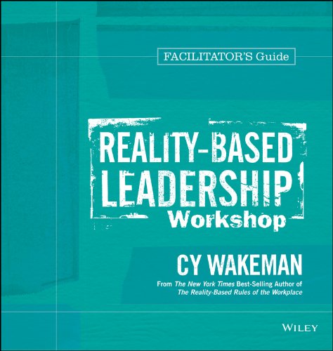 Book Cover Realityâ€“Based Leadership Workshop Facilitator's Guide Set