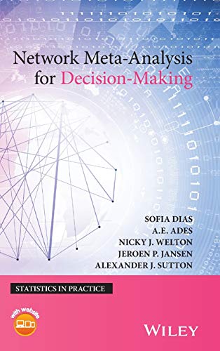 Book Cover Network Meta-Analysis for Decision-Making (Statistics in Practice)