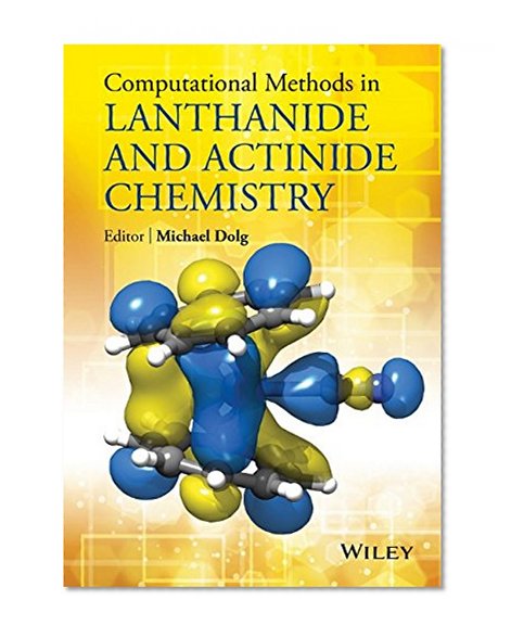 Computational Methods in Lanthanide and Actinide Chemistry
