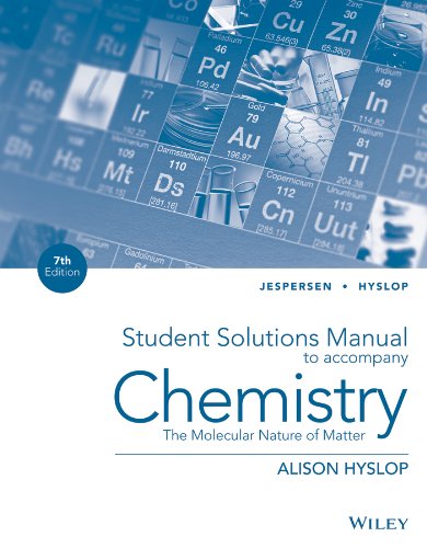 Book Cover Student Solutions Manual to Accompany Chemistry: The Molecular Nature of Matter