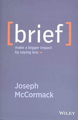 Book Cover Brief: Make a Bigger Impact by Saying Less