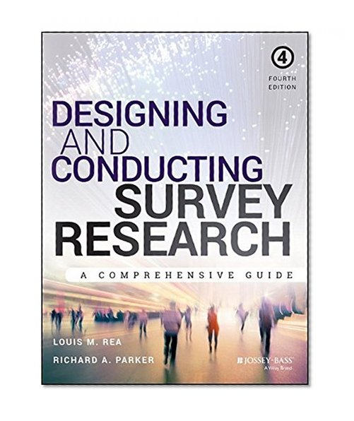 Book Cover Designing and Conducting Survey Research: A Comprehensive Guide