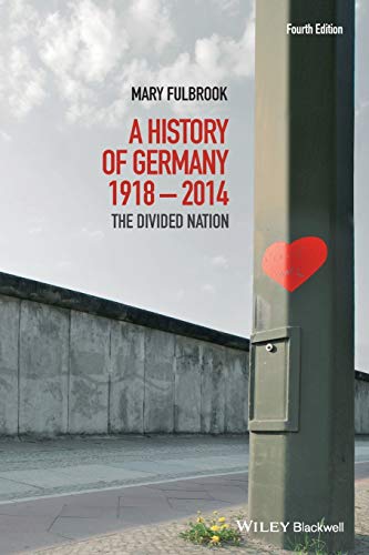 Book Cover A History of Germany 1918 - 2014: The Divided Nation